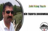 BİR TABUYA DOKUNMAK