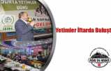 Yetimler İftarda Buluştu