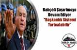 Bahçeli'den Ak Parti'ye ''MECBURUZ'' Salvosu