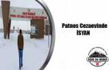 Patnos Cezaevinde İsyan