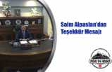 Saim Alpaslan'dan Teşekkür Mesajı