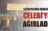 Vatanperver' Gençlik'ten Pankartlı Karşılama