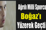 Ağrılı Şampiyon Boğazı Yüzerek Geçti