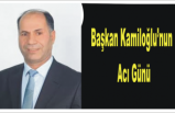 Kamiloğlu Ailesi'nin Acı Günü