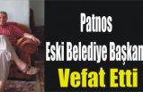 Patnos Belediye Başkanı Hayatını Kaybetti