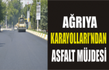 Ağrı da Karayolları Asfalt Dökecek