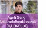 Ağrılı Genç Bıçaklanarak Öldürüldü