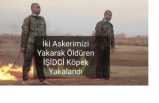 Türk Askerini Yakan "O Şerefsiz "Yakalandı
