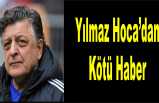 Yılmaz Vural'dan Kötü Haber