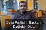 Ağrı da Deva Partisi Dağtekin'e Emanet