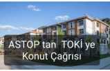 ASTOP  Ağrı da Konut Sorununu Gündemleştirdi