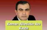 Keman Ailesi'nin Acı Kaybı