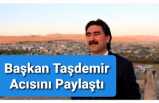 Taşdemir Üzüntüsünü Paylaştı