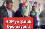 Ağrı'da HDP'ye Operasyon, Gözaltılar Var