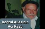 Doğrul Ailesinin Acı Kaybı