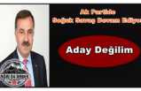 Abbas Aydın Aday Olmadığını Açıkladı