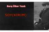 Barış Ülker Yazdı-SOY(KIRIM)