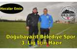 Doğubayazıt Belediye Spor Emin Adımlarla 3.Lig Yolunda