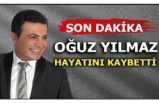 Sanatçı Oğuz Yılmaz Öldü mü ?