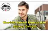 Mustafa Ceceli Ağrı'da Konser Verecek