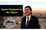 Taşdemir Ailesinin Acı Kaybı