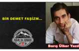 BİR DEMET FAŞİZM...