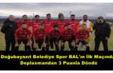 Doğubayazıt Belediye Spor Fırtına Gibi Başladı