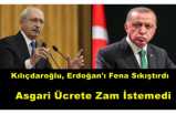 Kılıçdaroğlu Asgari Ücrete Zam İstemedi AKP'yi Fena Sıkıştırdı