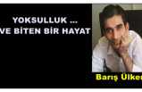 YOKSULLUK VE BİTEN BİR HAYAT