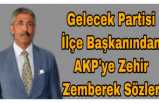 Patnos İlçe Başkanından Ak Partiye zehir zemberek sözler