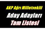 AK Parti Ağrı Aday Adayları Tam Liste