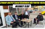 LIYAKAT-EHLİYET İLKESİ ÜZERİNDEN BİR PORTRE YAZISI: MEHMET İLİDİ