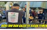 AĞRI İHH’DAN GAZZE’YE SICAK YEMEK