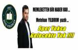 Spor Yoksa Gelecekte Yok !!!!