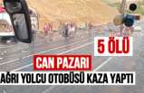 Ağrı Otobüsü Kaza Yaptı Ölü ve Yaralılar Var
