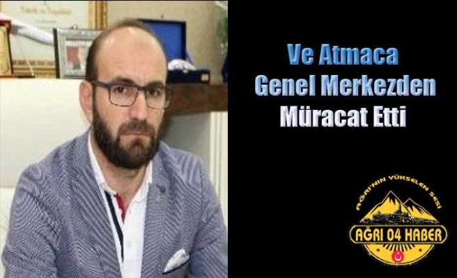 Kemal Atmaca Adaylık Müracaatını Yaptı