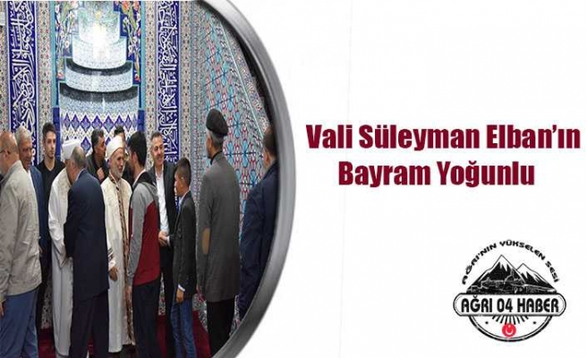 Vali Elban Vatandaşlarla Bayramlaştı