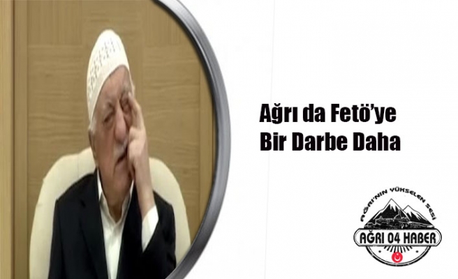 Fetöye Bir Darbe Daha