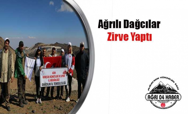 Ağrılı Dağcılar Zirve Yaptı