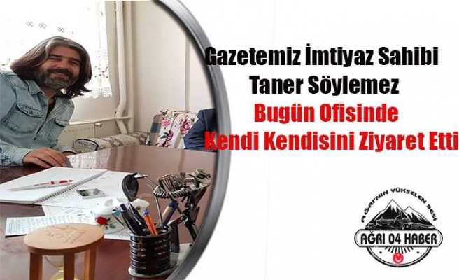 Taner Söylemez Ofisinde Kendi Kendisini Ziyaret Etti