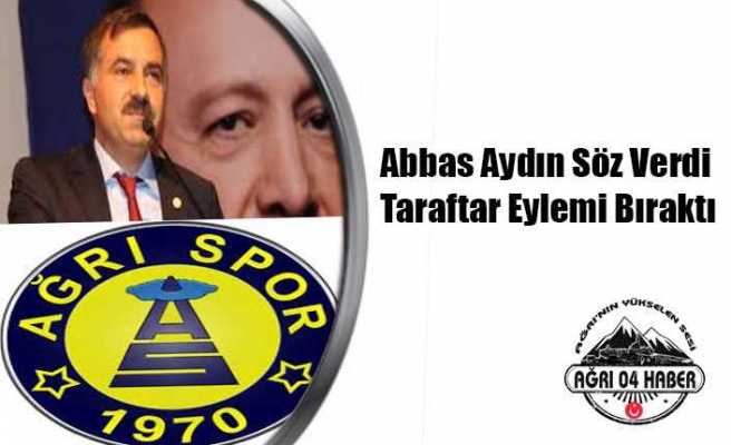 Abbas Aydın Ağrı Spor'la Beraberiz