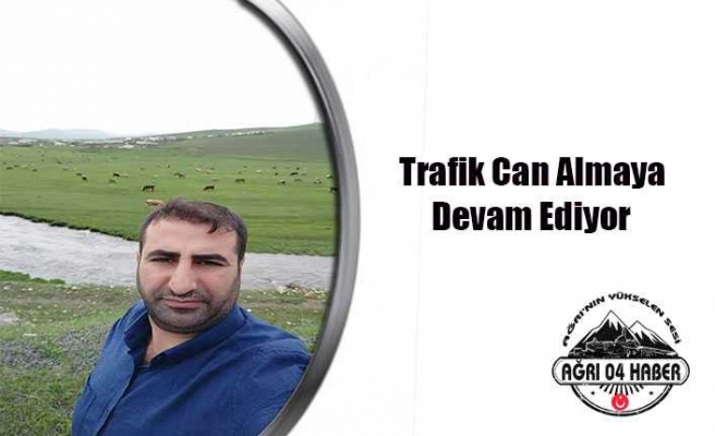 Ağrıda Ölümlü Trafik Kazası