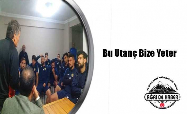 Bu Utanç Bize Yeter