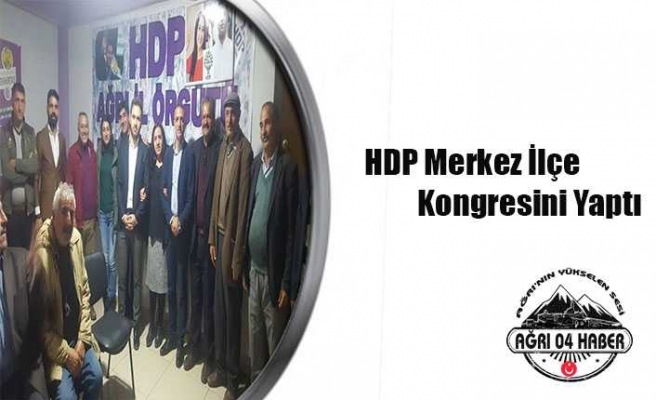 Ağrı Hdp Merkez İlçe Kongresi Yapıldı.