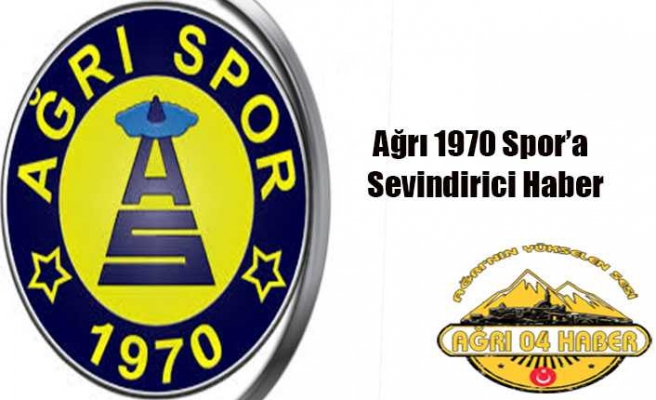 Ağrı Spor'a Sevindirici Haber