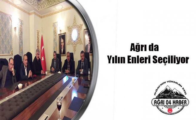 Ağrı da Yılın Enleri Oylaması Başlıyor