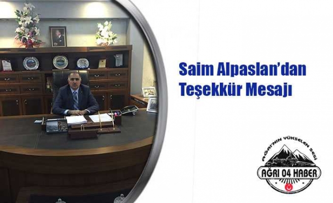 Saim Alpaslan'dan Teşekkür Mesajı