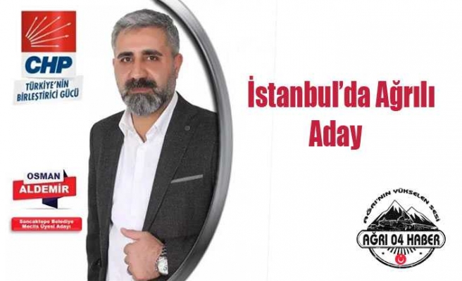 İstanbul'da Ağrılı Aday