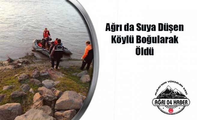 Suya Düşen Köylüden Acı Haber