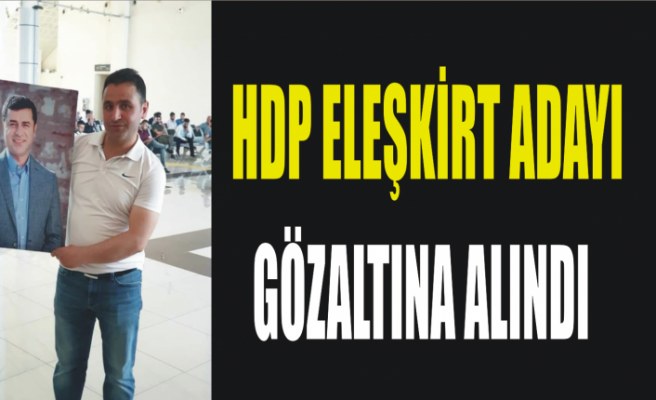 HDPli Anar Gözaltına Alındı